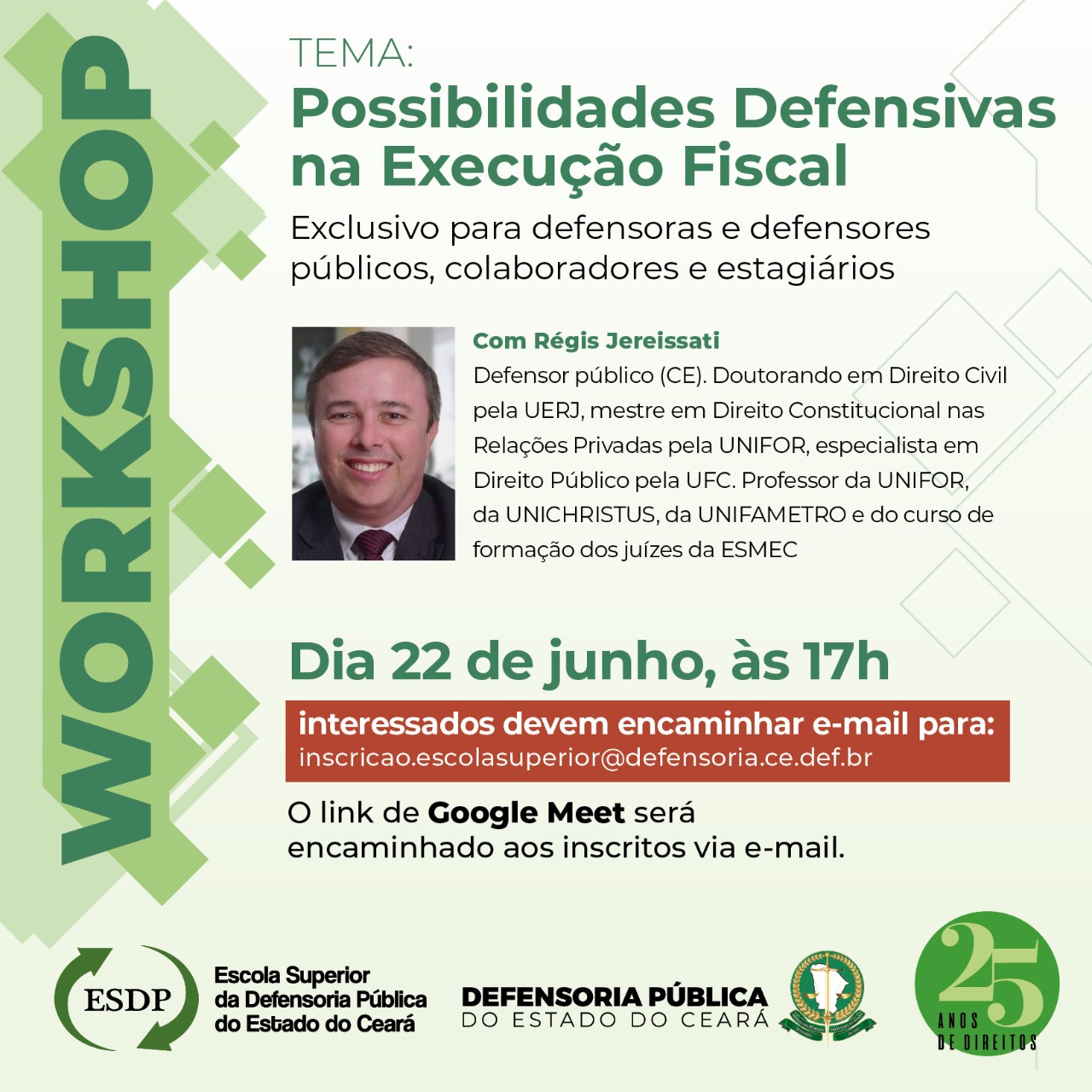 Workshop Possibilidades Defensivas na Execução Fiscal