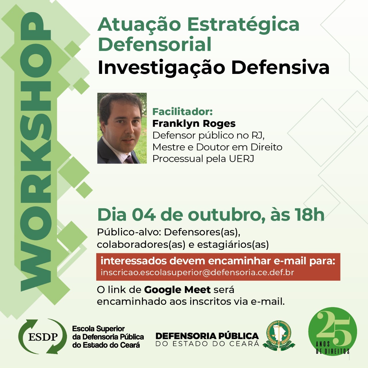 Workshop Atuação Estratégica Defensorial - Investigação Defensiva