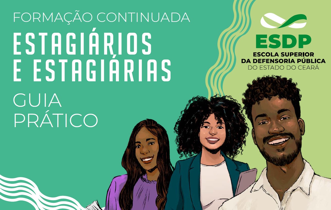 Formação Continuada para Estagiários e Estagiárias da Defensoria Pública Defensoria